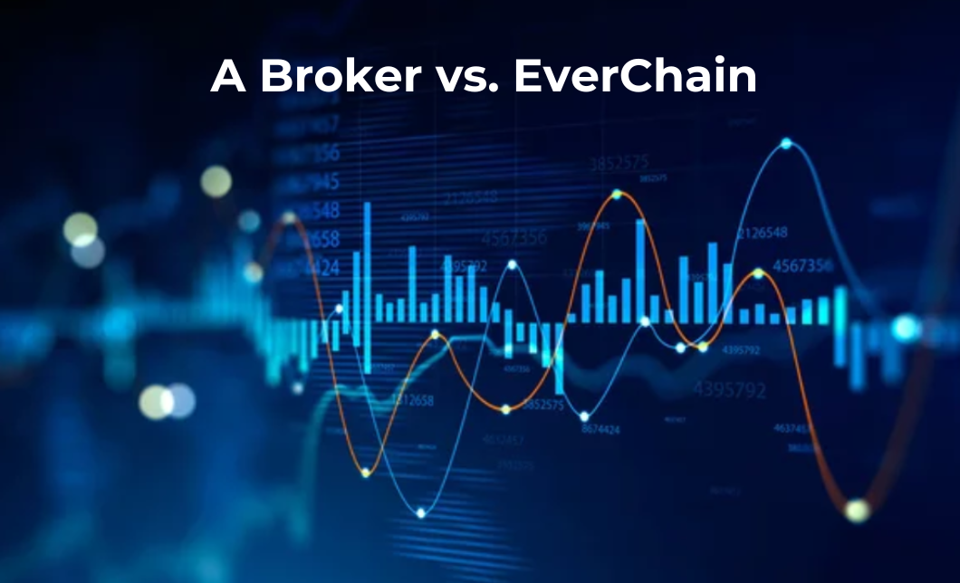 A broker vs. EverChain