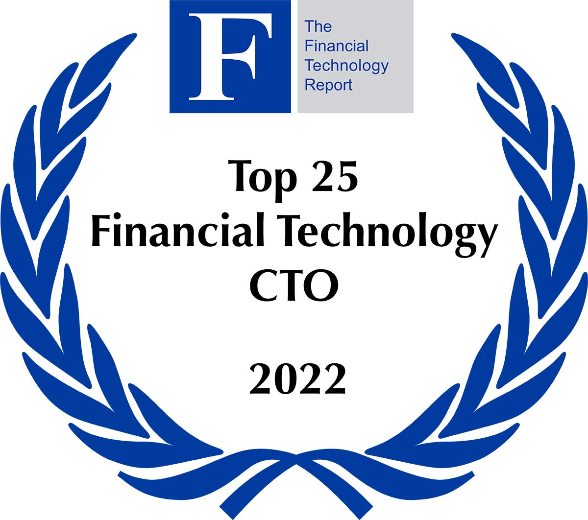 Top 25 Financial Technology CTO 2022