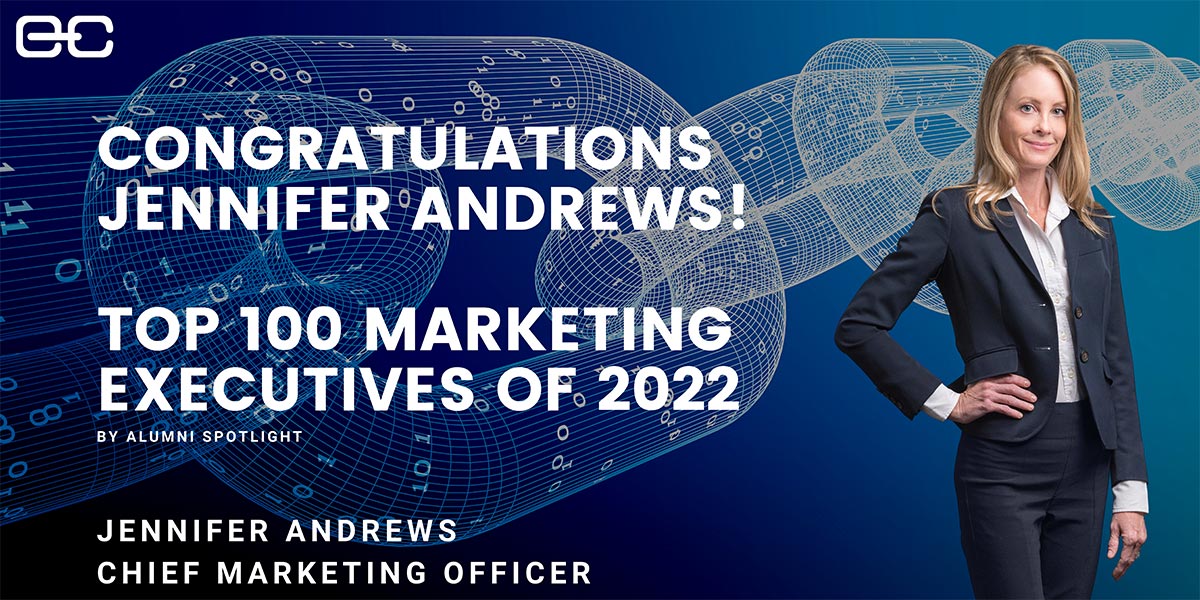 Top 100 Marketers Post.png Congratulations Jennifer Andrews! Top 100 Marketing Executives of 2022