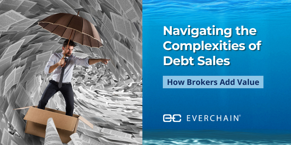 Navigating the Complexities of Debt Sales - How Brokers Add Value